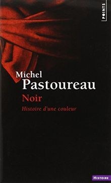 Noir histoire dune couleur - noir, :